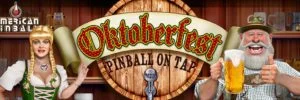Oktoberfest Pinball Machine