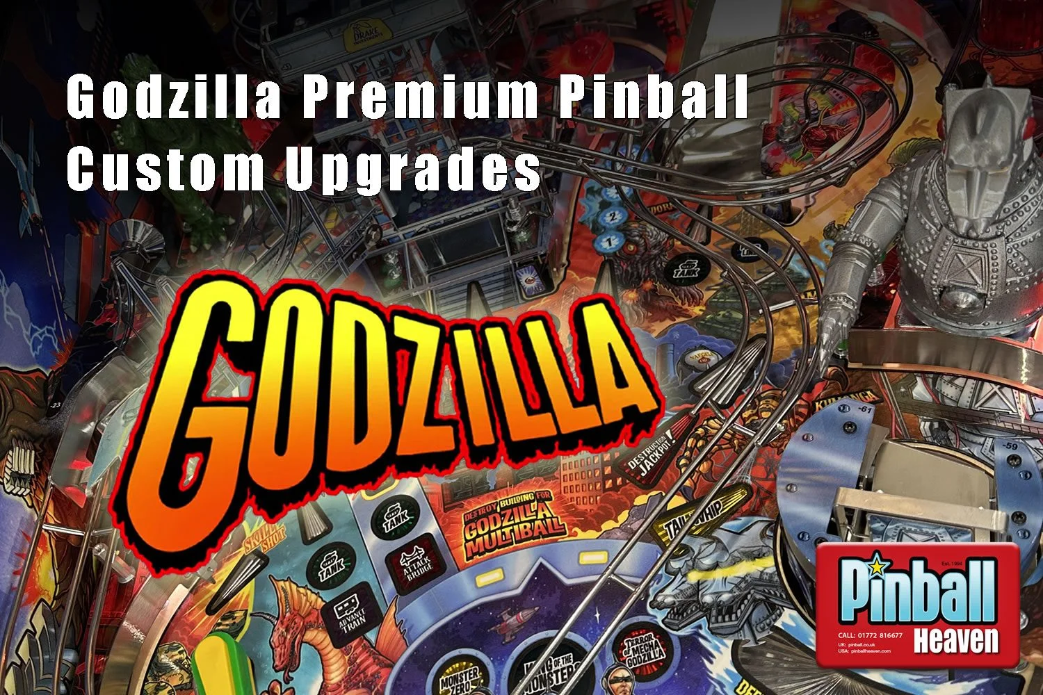 Godzilla Premium Pinball - Custom Upgrades by Pinball Heaven